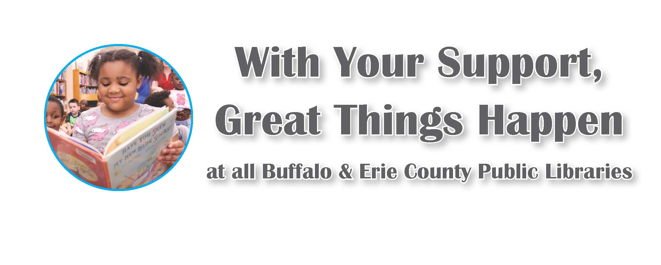 With Your Support, Great Things Happen at the Library